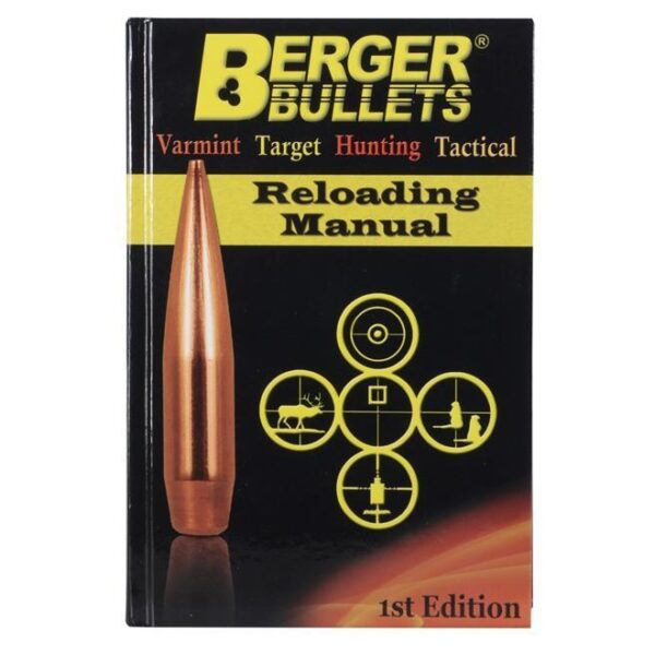 Berger Bullets Reloading Manual – 1st Edition